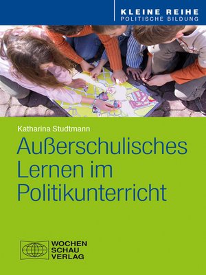 cover image of Außerschulisches Lernen im Politikunterricht